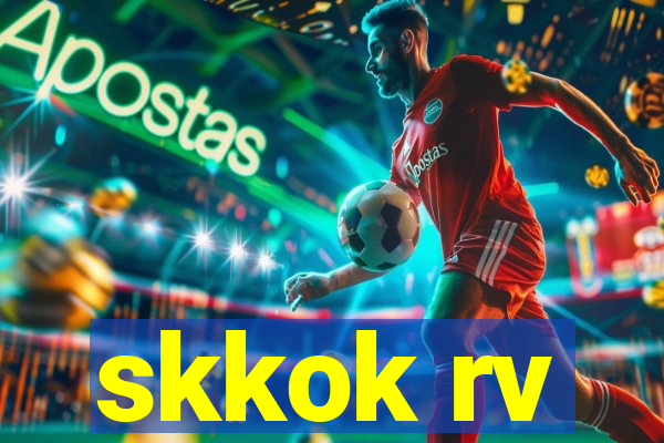 skkok rv